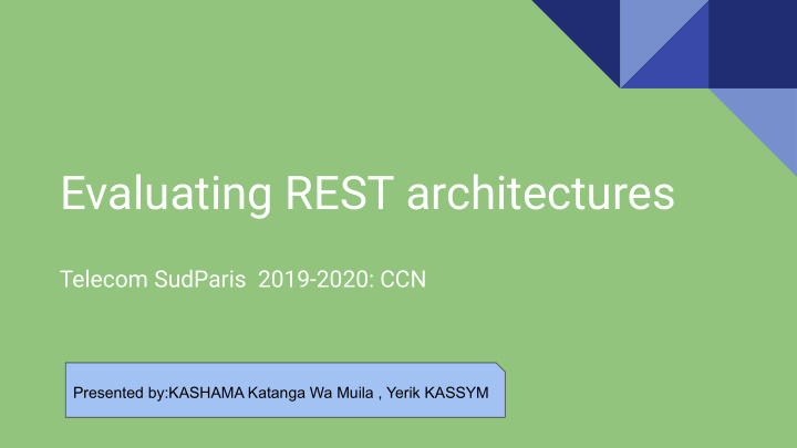 evaluating rest architectures
