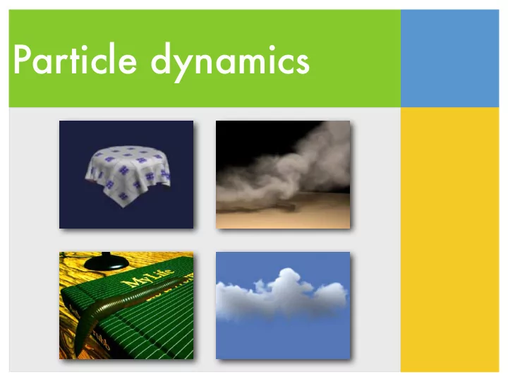 particle dynamics