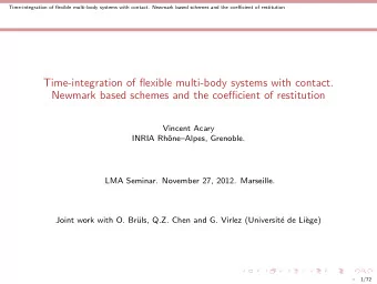 Time-integration of flexible multi-body systems with contact.  Newmark based schemes and the