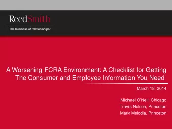 Broadening Definition of Data Subject to FCRA Not just credit report, but consumer report