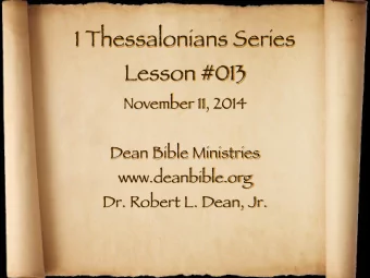 1 Thessalonians Series Lesson #013 November 11, 2014   Dean Bible Ministries www.deanbible.org