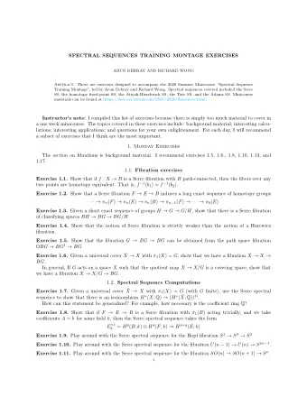 SPECTRAL SEQUENCES TRAINING MONTAGE EXERCISES  ARUN DEBRAY AND RICHARD WONG Abstract. These are