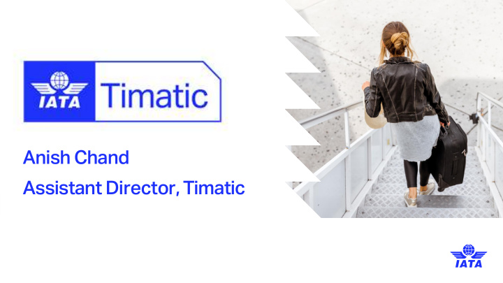 anish chand assistant director timatic
