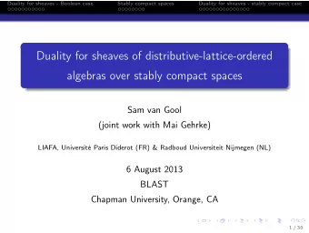 Duality for sheaves of distributive-lattice-ordered  algebras over stably compact spaces  Sam van