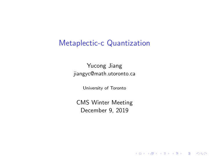 metaplectic c quantization