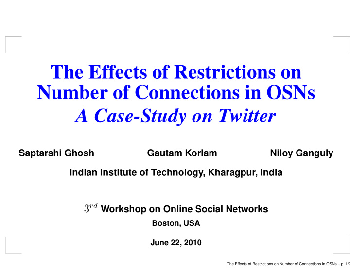 the effects of restrictions on number of connections in