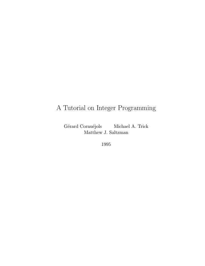 a tutorial on integer programming