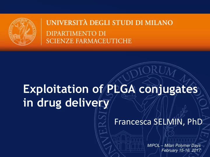 exploitation of plga conjugates