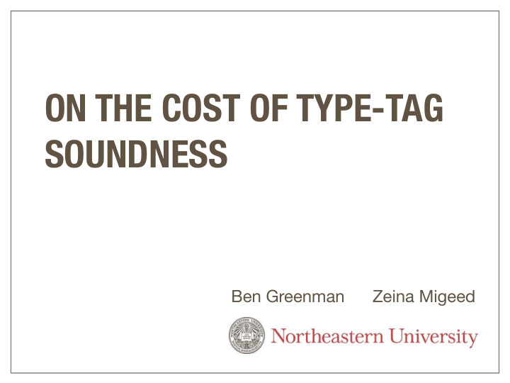 on the cost of type tag soundness