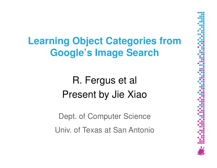 learning object categories from google s image search r