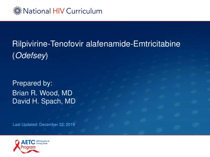 rilpivirine tenofovir alafenamide emtricitabine odefsey
