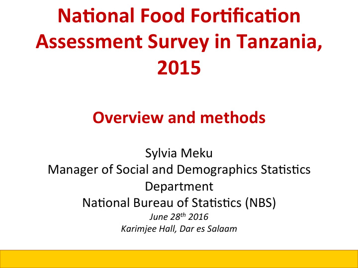 na onal food for fica on assessment survey in tanzania