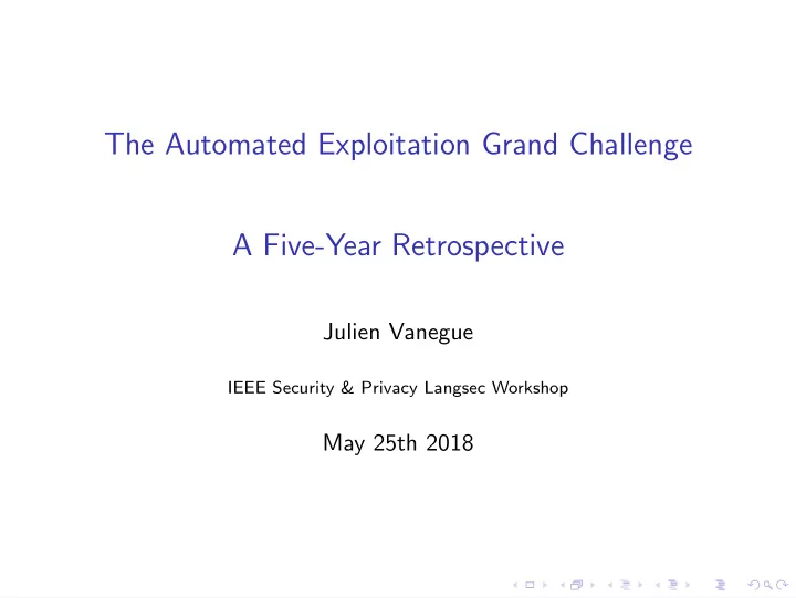 the automated exploitation grand challenge a five year