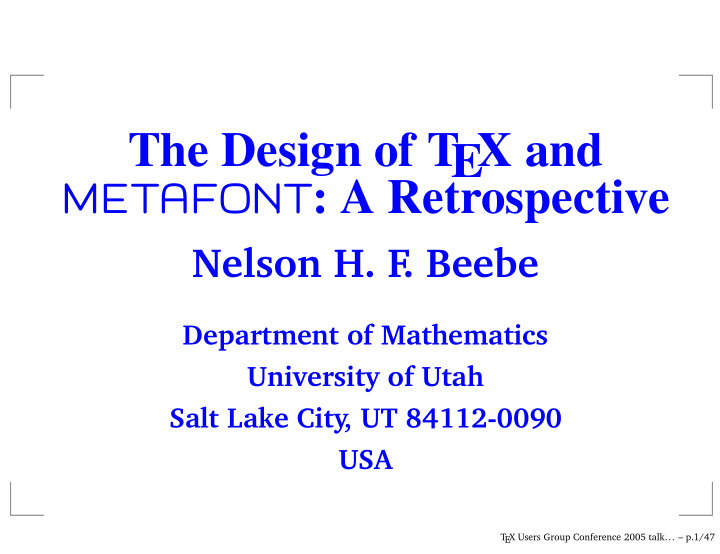 the design of t ex and metafont a retrospective