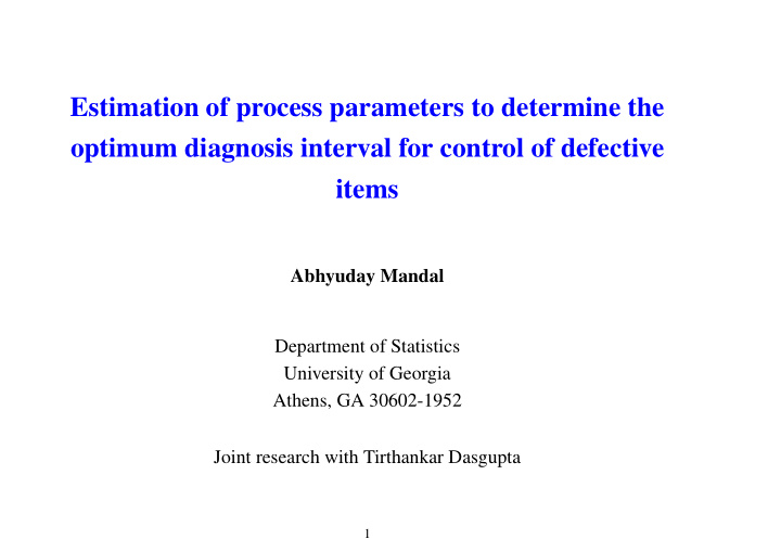 estimation of process parameters to determine the optimum