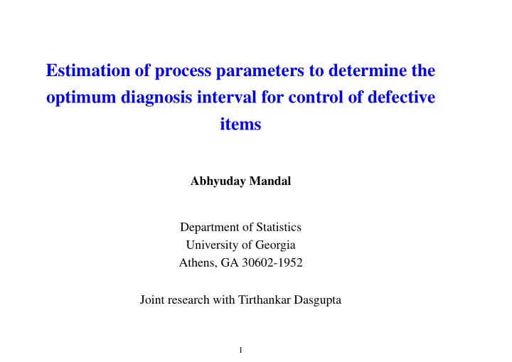 estimation of process parameters to determine the optimum