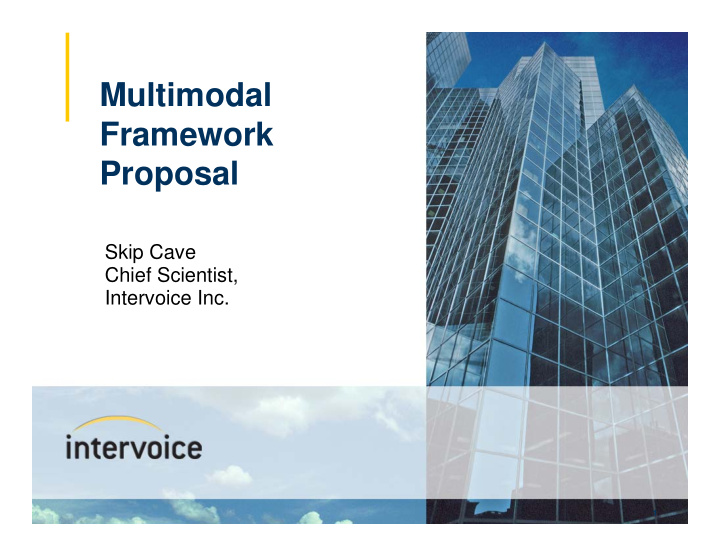 multimodal framework proposal