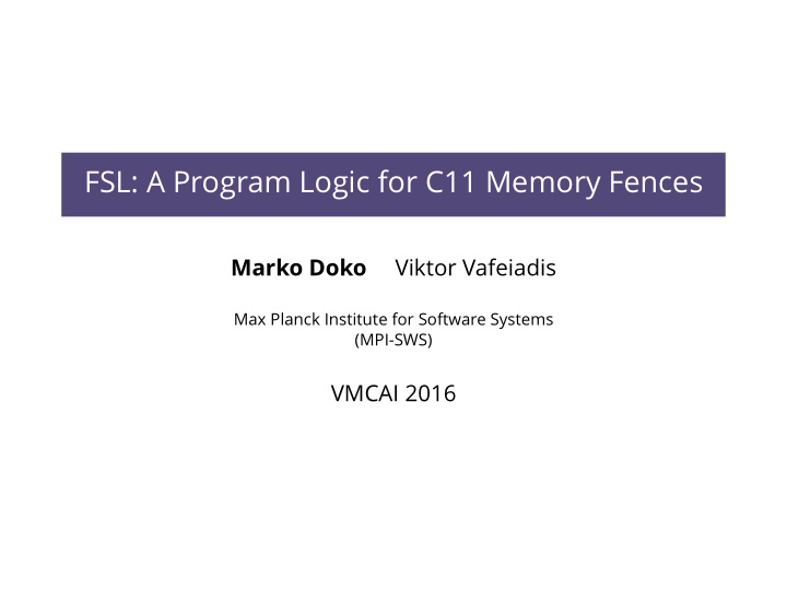 fsl a program logic for c11 memory fences