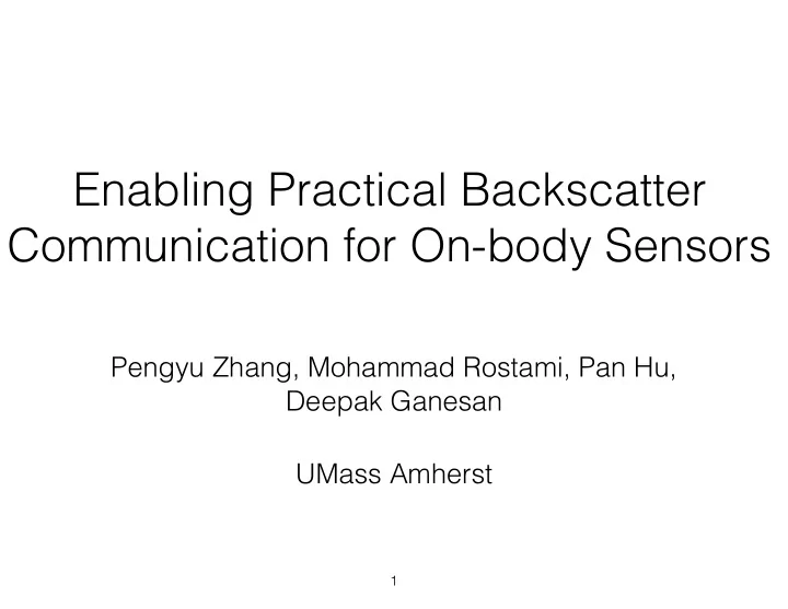 enabling practical backscatter communication for on body