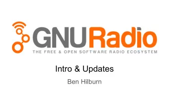 Intro &amp; Updates  Ben Hilburn  What is Software Radio?  Defined by the IEEE P1900.1