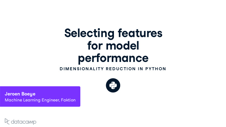 selecting feat u res for model performance