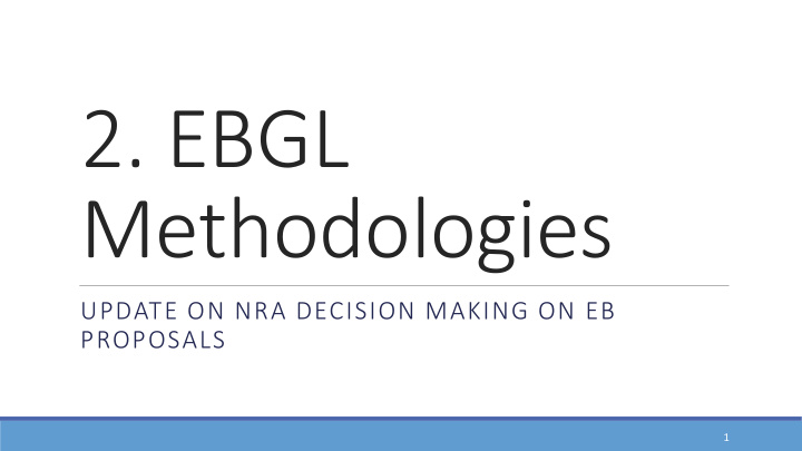 2 ebgl methodologies