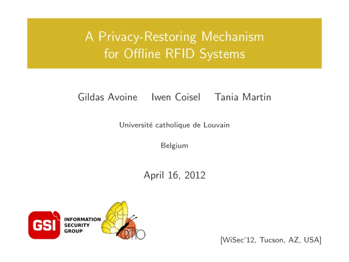 a privacy restoring mechanism for offline rfid systems