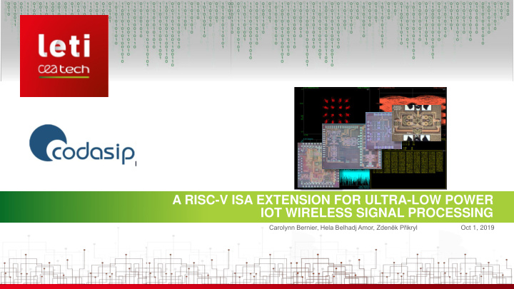 a risc v isa extension for ultra low power iot wireless