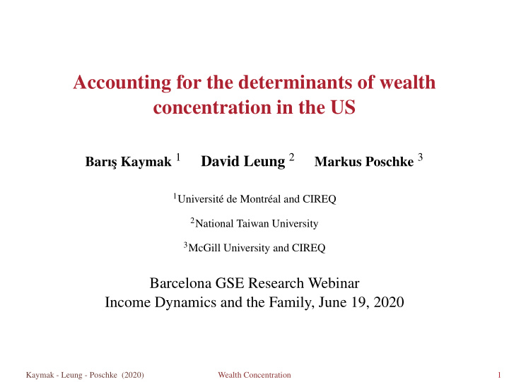 accounting for the determinants of wealth concentration