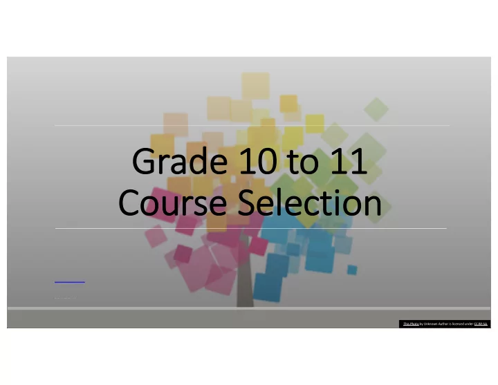 gr grad ade e 10 10 to to 11 cou course s se selec