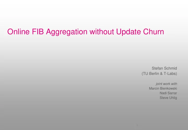 online fib aggregation without update churn