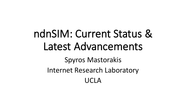 ndnsi ndnsim current status la latest advancements