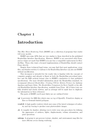 Introduction The Blue Moon Rendering Tools (BMRT) are a collection of programs that render  3-D