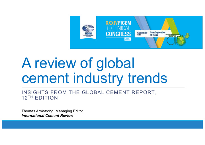 a review of global cement industry trends
