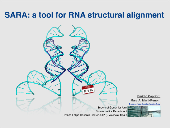 sara a tool for rna structural alignment