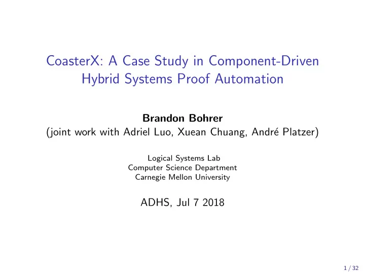coasterx a case study in component driven hybrid systems