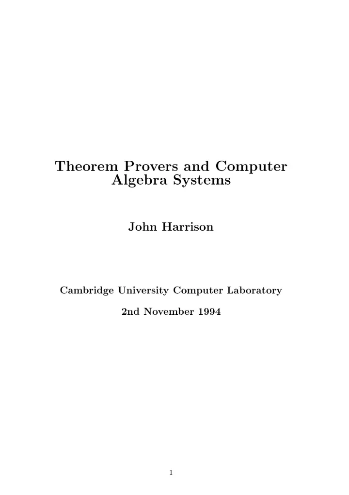 theorem pro v ers and computer algebra systems john
