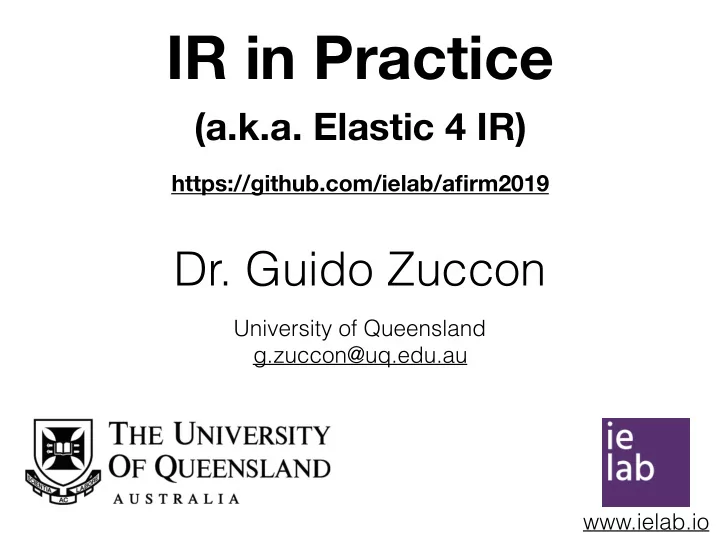 ir in practice a k a elastic 4 ir