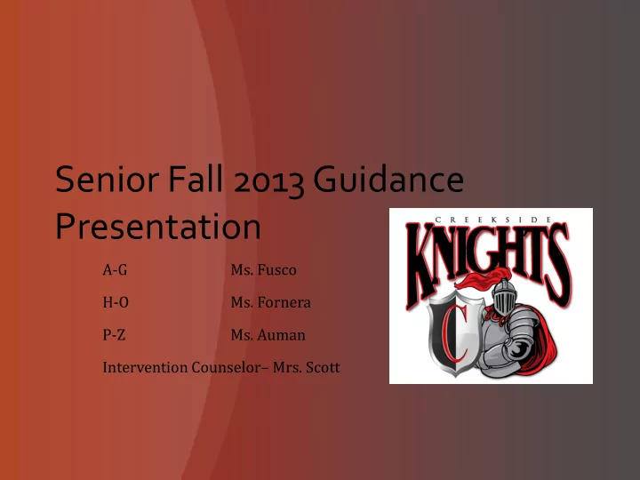 senior fall 2013 guidance