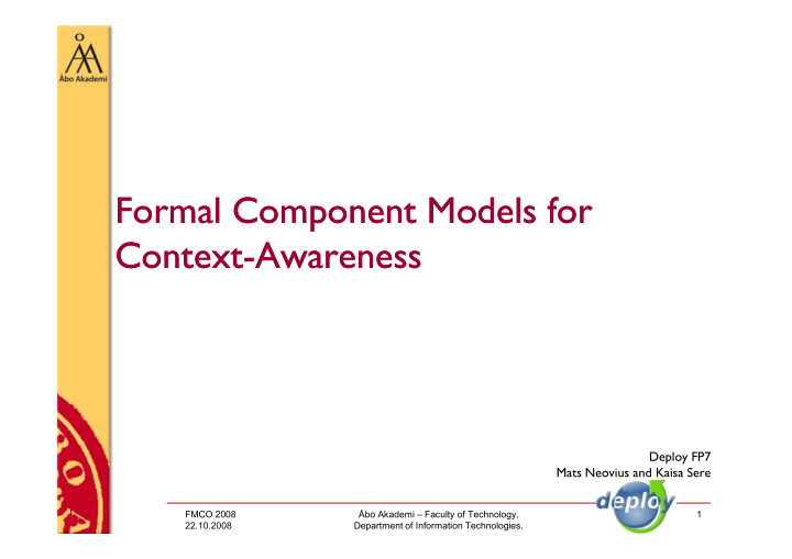 formal formal component component models models for for
