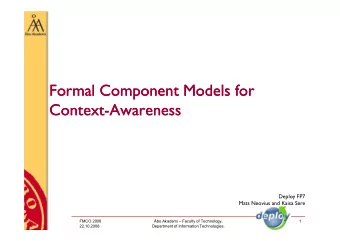 Formal  Formal Component  Component Models  Models for  for  Context  Context