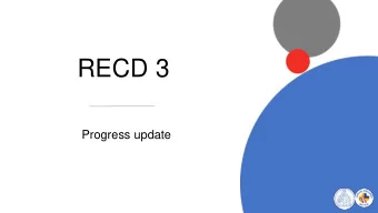 RECD 3  Progress update  Layer 1: Curriculum Foundations  Dei Verbum  Lumen Gentium 1. R EVELATION