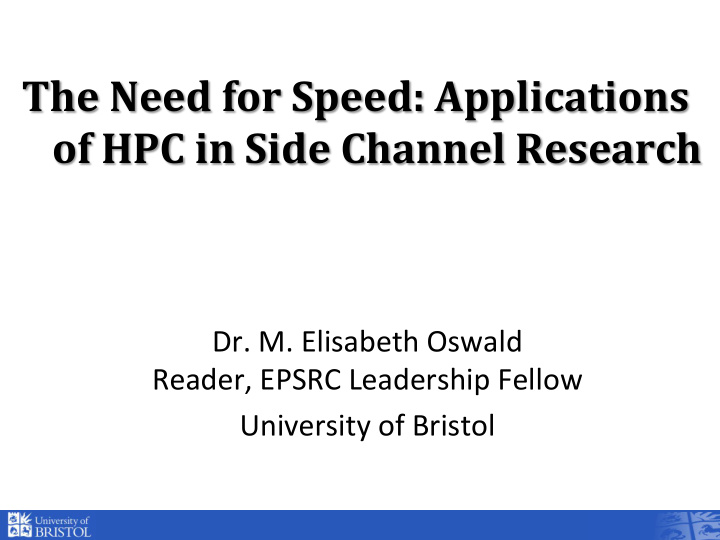 the need for speed applications of hpc in side channel
