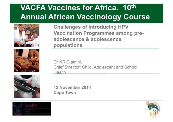 vacfa vaccines for africa 10 th annual african
