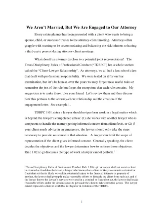 We Arent Married , But We Are Engaged to Our Attorney  Every estate planner has been presented