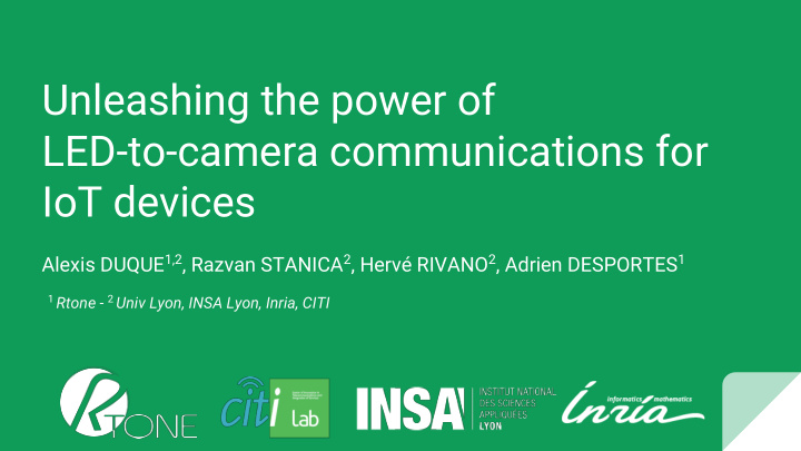 unleashing the power of led to camera communications for