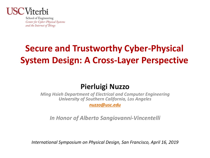 secure and trustworthy cyber physical system design a
