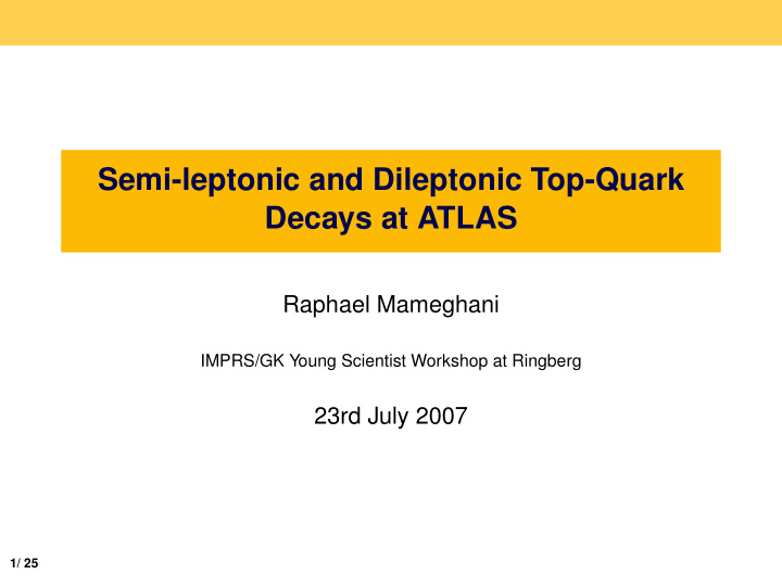 semi leptonic and dileptonic top quark decays at atlas