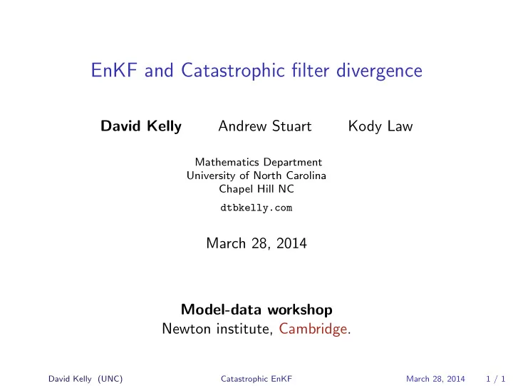 enkf and catastrophic filter divergence