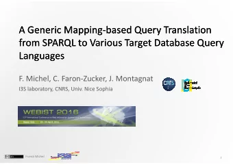 A Generic Mapping-based Query Translation  A Generic Mapping-based Query Translation  from SPARQL